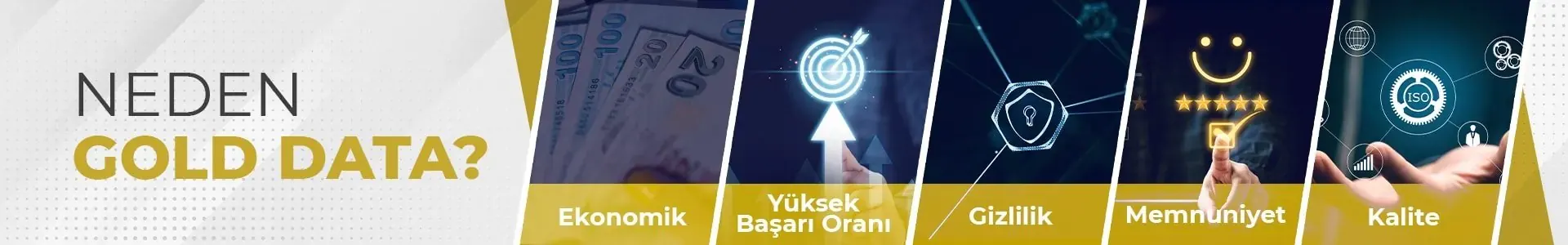 Neden GOLD DATA?